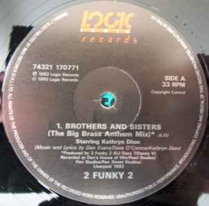 2 FUNKY 2 STARRING KATHRYN DION*, Brothers & Sisters (Logic Records; LUK 029, UK 1993) 12" VG+/VG - Image 3