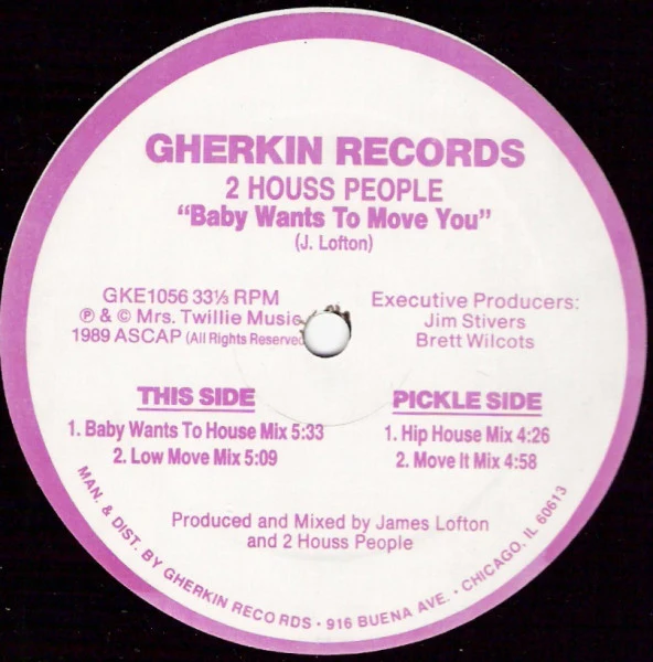 2 HOUSS PEOPLE, Baby Wants To Move You (Gherkin Records; GKE1056, US 1989) 12" /VG