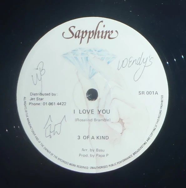 3 OF A KIND, I Love You (Sapphire; SR 001, ) 12" /VG
