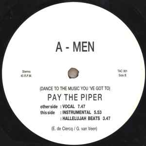 A-MEN, (Dance To The Music You've Got To) Pay The Piper (Not On Label; TAC001, Netherlands 1989) 12" /VG