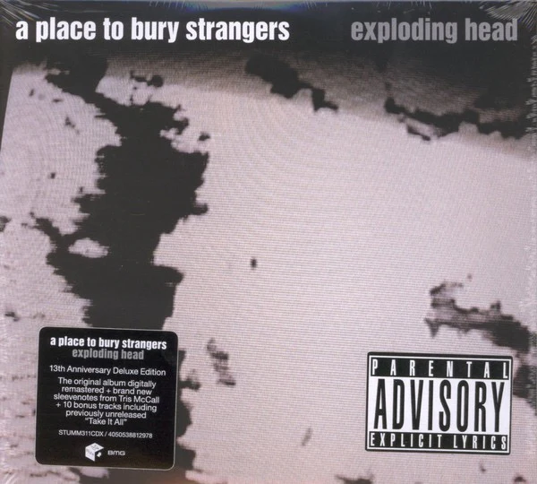A PLACE TO BURY STRANGERS, Exploding Head (Mute; STUMM311CDX, USA & Europe 2022 Reissue, Fold Over Sleeve) 2xCD M/M
