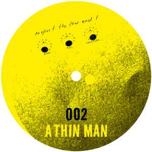 A THIN MAN, Respect the low end ! (Justracks; JT002, Switzerland 2025, Plain Sleeve) 12" EP /VG