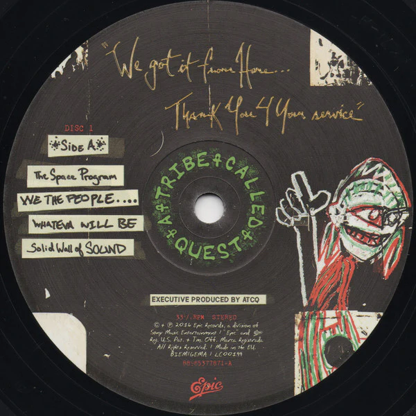 A TRIBE CALLED QUEST, We Got It From Here (Epic; 88985377871, UK 2018 Reissue, 2 Inners) 2xLP NEW/NEW - Image 3