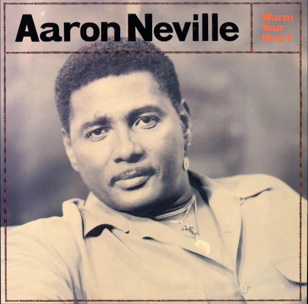 AARON NEVILLE, Warm Your Heart (A&M Records; 397 148-1, Europe 1991) LP VG/VG