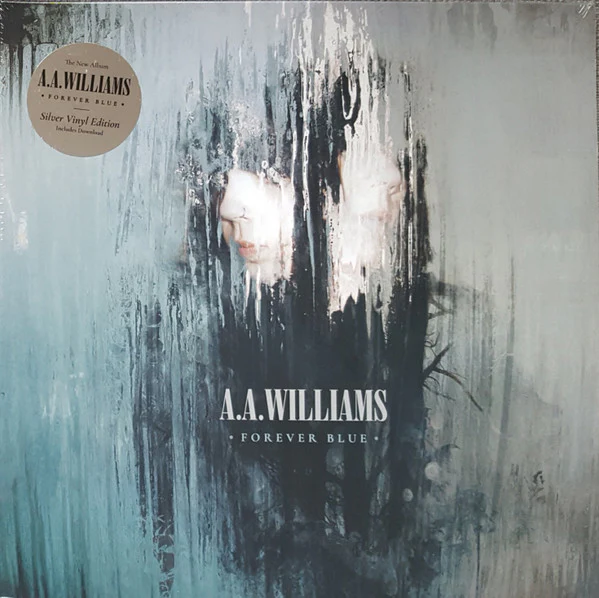 A.A.WILLIAMS, Forever Blue (Bella Union; BELLA1054V, UK 2020, Gatefold, Inner & Insert, Silver Vinyl) LP EX/EX