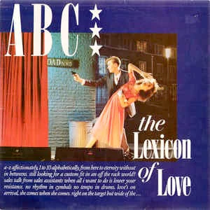ABC, The Lexicon Of Love (Neutron Records; NTRS 1, UK 1982, Inner) LP G+/G+