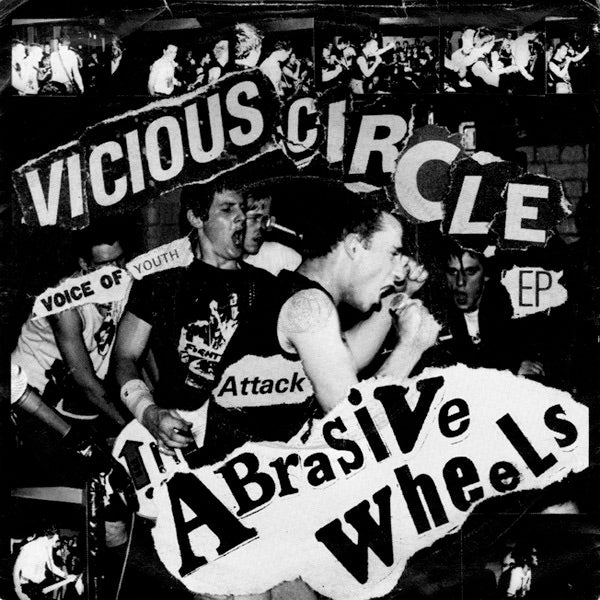 ABRASIVE WHEELS, Vicious Circle EP (Riot City Records; RIOT 4, UK 1982, Picture Sleeve) 7" EP VG/VG