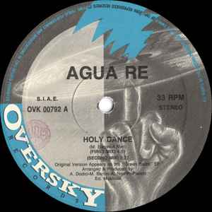 AGUA RE, Holy Dance (Oversky Records; OVK 00792, Italy 1992, Picture Sleeve) 12" VG/VG - Image 3
