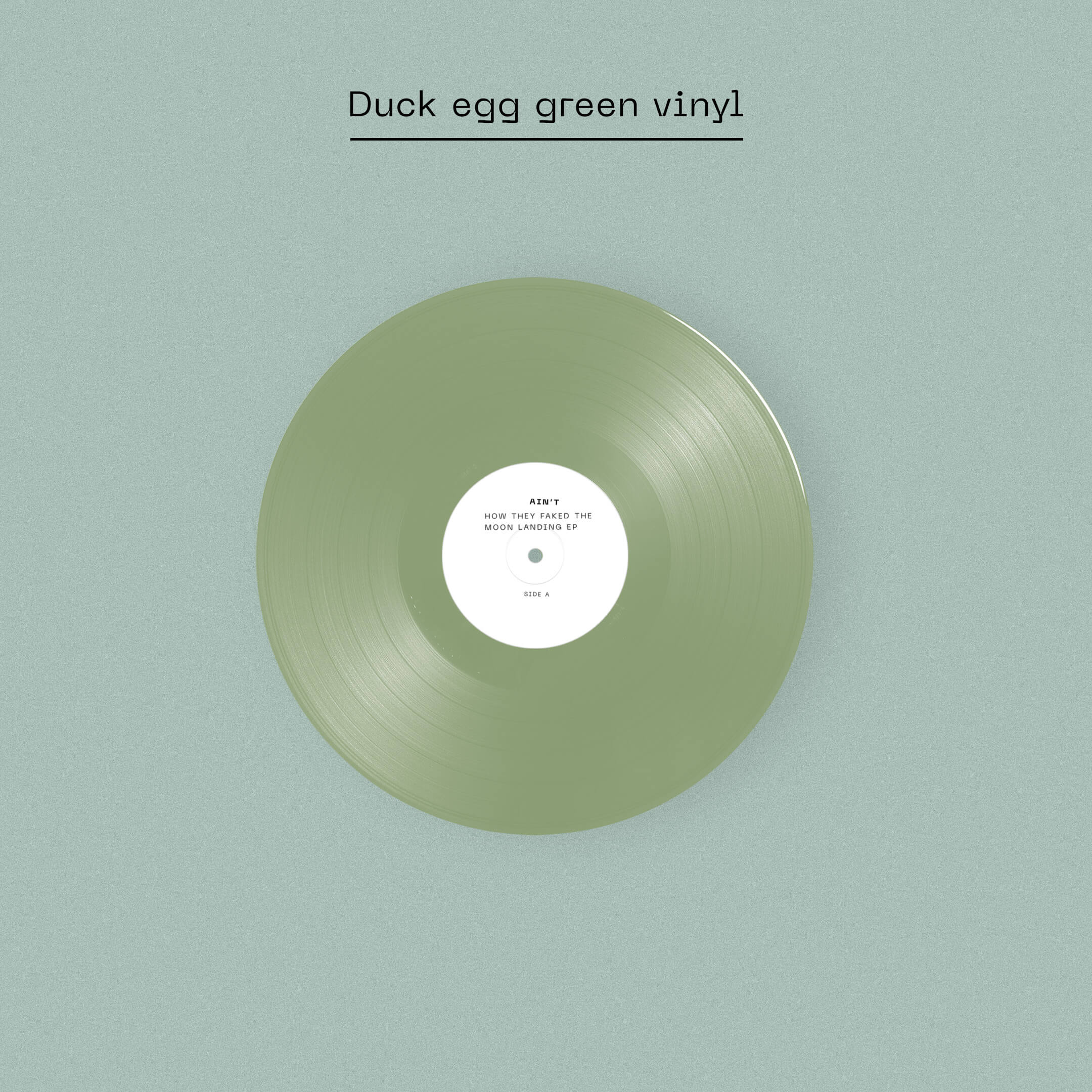 AIN’T, How They Faked The Moon Landing EP (Fear of Missing Out Records; NERD09, UK 2026, Signed Insert, Duck egg green vinyl, Ain’t woven patch, Signed, numbered & debossed A5 insert, Exclus 12" EP NEW/NEW - PRE-ORDER - Image 3