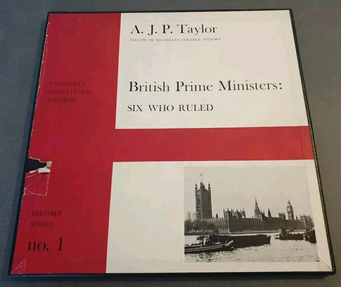 A.J.P. TAYLOR, British Prime Ministers: Six Who Ruled (University Educational Records; UNI 103, UK 1964, Box Set, Booklet) 3xLP VG+/VG+