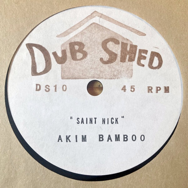 AKIM BAMBOO, Saint Nick / Yahoo Boys (Dub Shed; DS 10, Canada 2025, Stamped Sleeve, Lathe Cut / Limited Edition / Solid Centre) 7" EX/EX