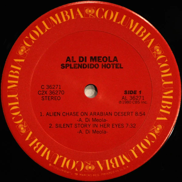 AL DI MEOLA, Splendido Hotel (Columbia; C2X 36270, US 1980, Gatefold, Stereo) 2xLP VG/G+ - Image 3