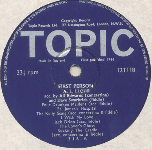 A.L LLOYD, First Person - Some Of His Favourite Folk Songs (Topic Blue Label; 12T118, UK 1966, Laminated Front Sleeve, Mono) LP VG+/VG+ - Image 3