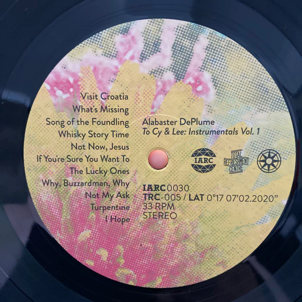 ALABASTER DEPLUME, To Cy & Lee: Instrumentals Vol. 1 (International Anthem Recording Company ; IARC0030, Worldwide 2020, Inner & Insert, With OBI) LP VG+/VG+ - Image 3
