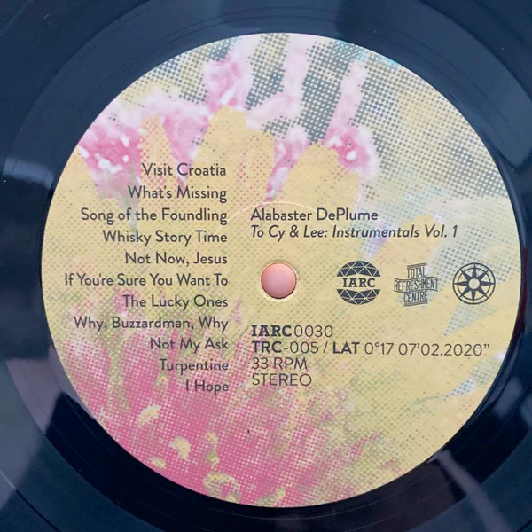 ALABASTER DEPLUME, To Cy & Lee: Instrumentals Vol. 1 (; IARC30LP, UK, Europe & US 2020, Inner & Insert, With Obi), SALE - Up to 50% Off the Original Price LP NEW/NEW - Image 3