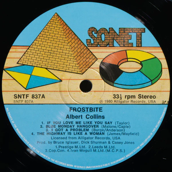 ALBERT COLLINS, Frostbite (Sonet; SNTF 837, UK 1980, Company Inner, Label has producer credits) LP VG/VG+ - Image 3