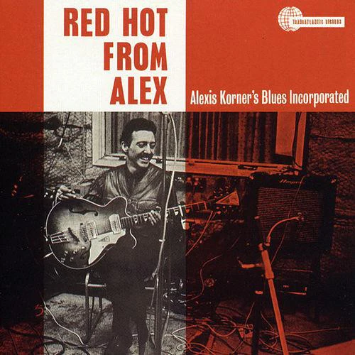 ALEXIS KORNER'S BLUES INCORPORATED, Red Hot From Alex (Transatlantic Records; TRA 117, UK 1964, Laminated Flipback Sleeve), SALE - Up to 50% Off the Original Price  LP VG/G+