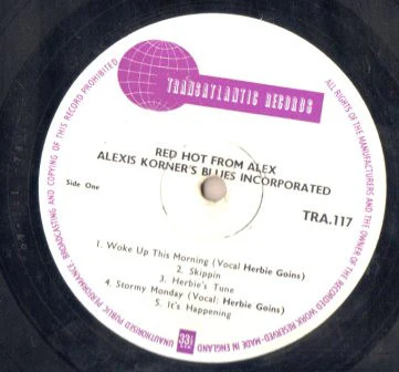 ALEXIS KORNER'S BLUES INCORPORATED, Red Hot From Alex (Transatlantic Records; TRA 117, UK 1964, Laminated Flipback Sleeve), SALE - Up to 50% Off the Original Price  LP VG/G+ - Image 3