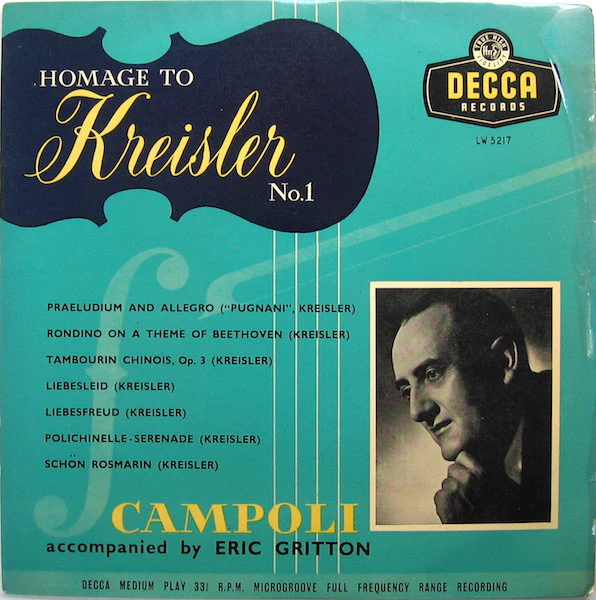 ALFREDO CAMPOLI, ERIC GRITTON, Homage to Kreisler No.1 (Decca; LW 5217, UK 1957, Laminated Scalloped Flipback Sleeve) 10" LP VG+/VG+