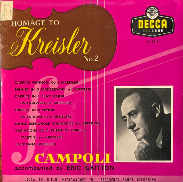 ALFREDO CAMPOLI, ERIC GRITTON, Homage to Kreisler No.2 (Decca; LW 5218, UK 1957, Laminated Scalloped Flipback Sleeve) 10" LP VG+/VG+