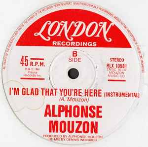 ALPHONSE MOUZON, I'm Glad That You're Here (London Records ; HLX 10581, UK 1981, Company Sleeve) 12" VG/VG+ - Image 2