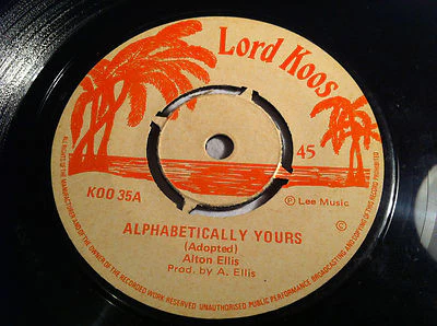 ALTON ELLIS, Alphabetically Yours (Lord Koos; KOO 35, UK 1972, 4-Prong Centre) 7" /G+