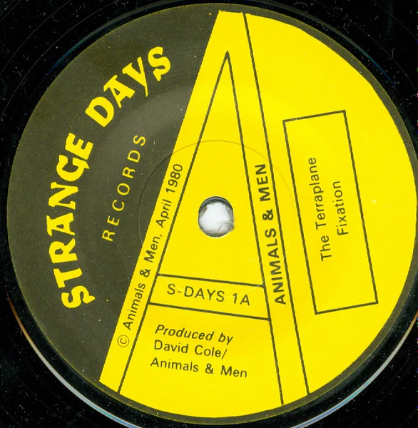 ANIMALS AND MEN, The Terraplane Fixation / Shell Shock (Strange Days; S-DAYS 1, UK 1980, No Picture Sleeve) 7" /VG+