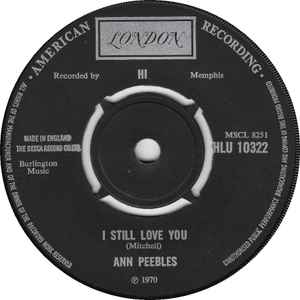 ANN PEEBLES, Part Time Love / I Still Love You (London Records; HLU 10322, UK 1970, Company Sleeve) 7" VG/VG+ - Image 2
