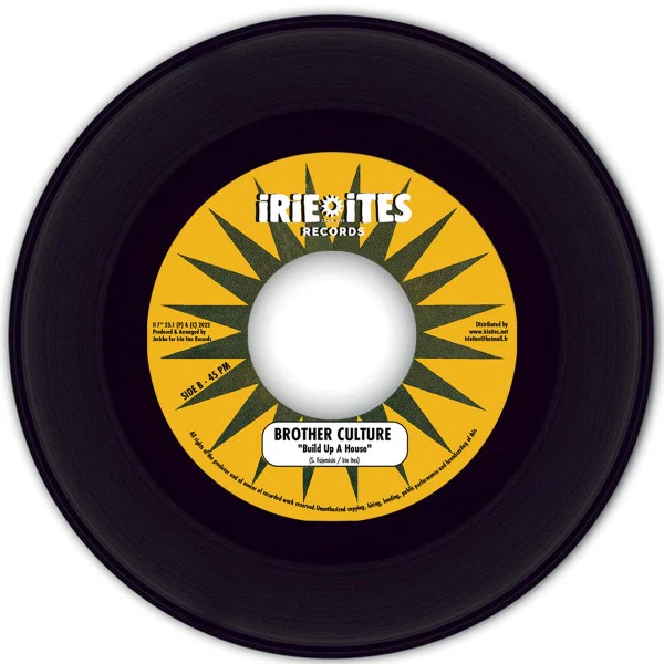ANTHONY B / BROTHER CULTURE, Raggamuffin / Build Up A House (Irie Ites Records; II 7'' 23.1, Europe 2022) 7" /VG - Image 2