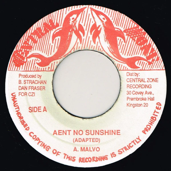 ANTHONY MALVO / DANNY DREAD, Ain't No Sunshine / Prophet (Central Zone; , Jamaica 1980s) 7" /G+