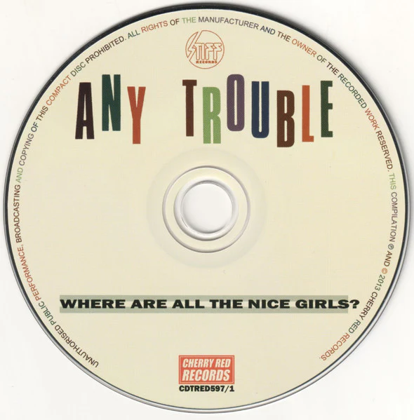 ANY TROUBLE, The Complete Stiff Recordings 1980-1981 (Cherry Red; CDTRED597, UK 2013 Reissue, Booklet) 3xCD VG/VG - Image 3