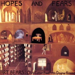 ART BEARS, Hope and Fears (Re; Re2188, UK 1978, Gatefold, No Poster) LP VG/VG
