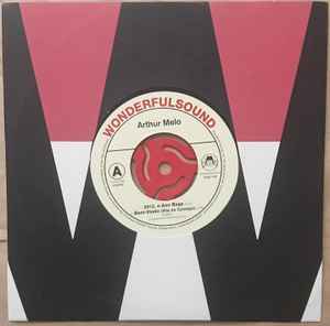 ARTHUR MELO, 2012, o Ano Bege (Wonderfulsound; WSD108, UK 2020, Company Sleeve), SALE - Up to 50% Off the Original Price  7" EX/EX