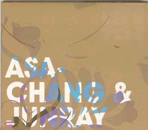 ASA-CHANG AND JUNRAY, Jun Ray Song Chang (Leaf; BAY 22V, UK 2002, Picture Sleeve, Inner) LP VG/VG
