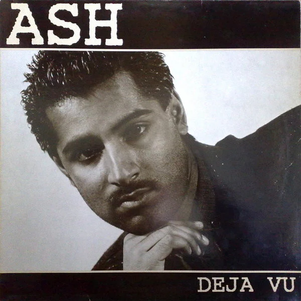 ASH, Deja Vu (Pure Impact Productions ; PURE 201, UK 1991) LP VG/EX
