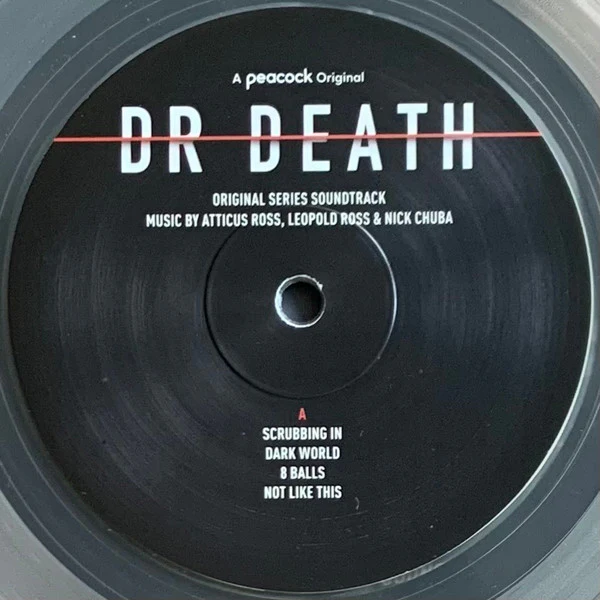 ATTICUS ROSS, LEOPOLD ROSS & NICK CHUBA, Dr Death (Original Series Soundtrack) (Invada ; LSINV276LP, UK 2022, Limited Edition of 200, Clear Vinyl) LP EX/EX - Image 3
