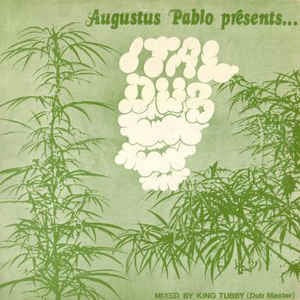 AUGUSTUS PABLO, Ital Dub (Trojan Records; TRLS 115, UK 1975) LP VG/G