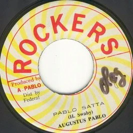 AUGUSTUS PABLO, Pablo Satta (Rockers; , Jamaica 1977) 7" /G