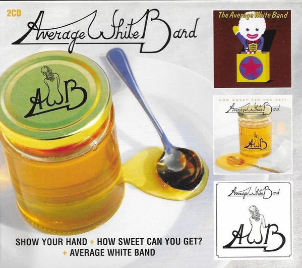 AVERAGE WHITE BAND, Show Your Hand / How Sweet Can You Get? / Average White Band (Edsel Records; EDSD 2030, UK 2009 Reissue, Card Slipcase with Jewel Case inside) 2xCD VG+/VG+