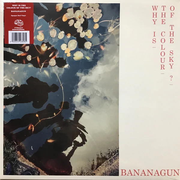 BANANAGUN, Why Is The Colour Of The Sky? (Full Time Hobby; FTH534LP, UK 2024, Inner, Red Vinyl, Ltd to 1000), SALE - Up to 50% Off the Original Price LP EX/EX