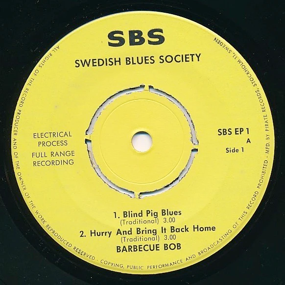 BARBECUE BOB, The Great Country Blues Singers (Swedish Blues Society; SBS EP 1, Sweden 	, Single Sheet Sleeve) 7" VG+/VG+ - Image 3