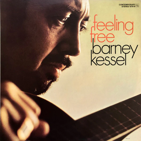 BARNEY KESSEL, Feeling Free (Contemporary; S7618, US 1969, Stereo) LP VG/VG