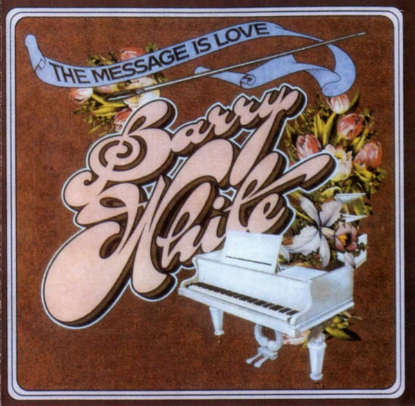 BARRY WHITE, The Message Is Love (Aquarius Music; RG181002, Netherlands 2000s Reissue) CD VG+/VG+