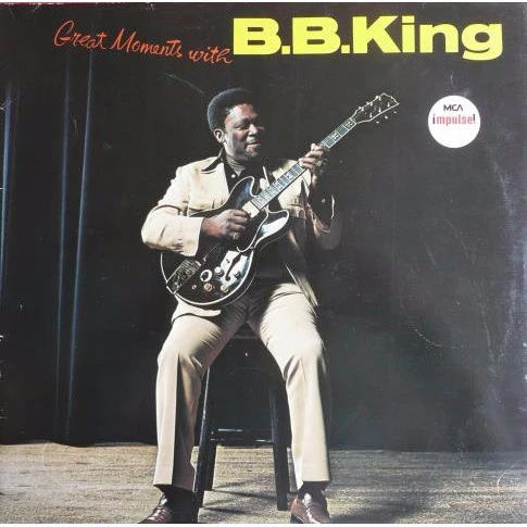 B.B. KING, Great Moments With B.B. King (MCA Records; 301 820, Europe 1981, Gatefold) 2xLP VG/VG+