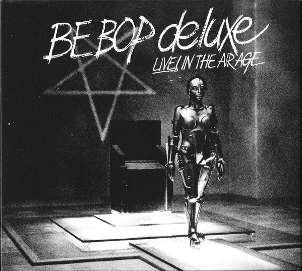 BE-BOP DELUXE, Live! In The Air Age (Esoteric Recordings ; PECLEC32761, UK 2021 Reissue, Digipak) 3xCD M/M