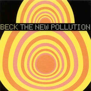 BECK, The New Pollution / Electric Music And The Summer People (Geffen; GFS 22205, UK 1997, Picture Sleeve) 7" VG+/EX