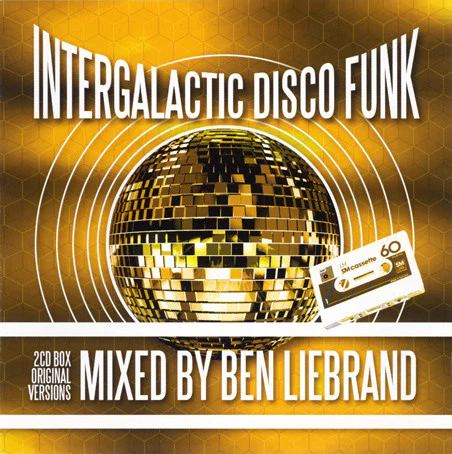 BEN LIEBRAND, Intergalactic Disco Funk (Rodeo Media; RDM088, Netherlands 2010) 2xCD VG+/VG+