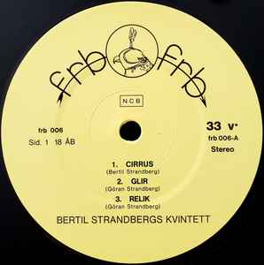 BERTIL STRANDBERGS KVINTETT, Cirrus (Frederiksberg Records; FRB 006, US 2019 Reissue, Booklet) LP VG/VG+ - Image 3