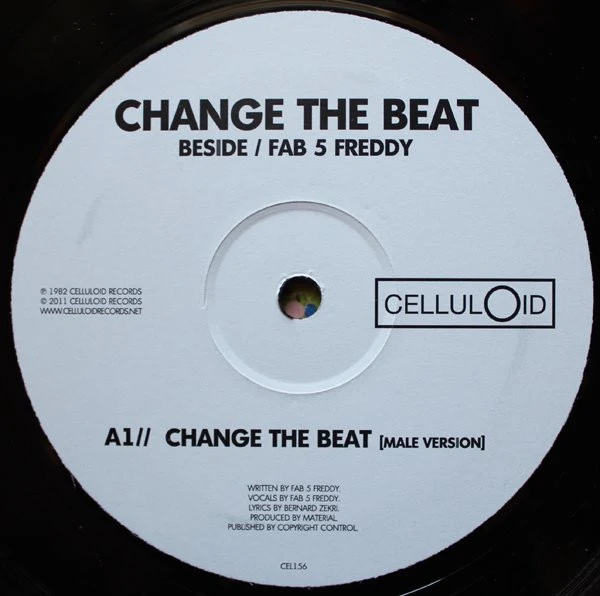 BESIDE/FAB 5 FREDDY, Change The Beat (Celluloid; CEL 156, US 2011 Reissue, Picture Sleeve) 12" VG+/VG+ - Image 3