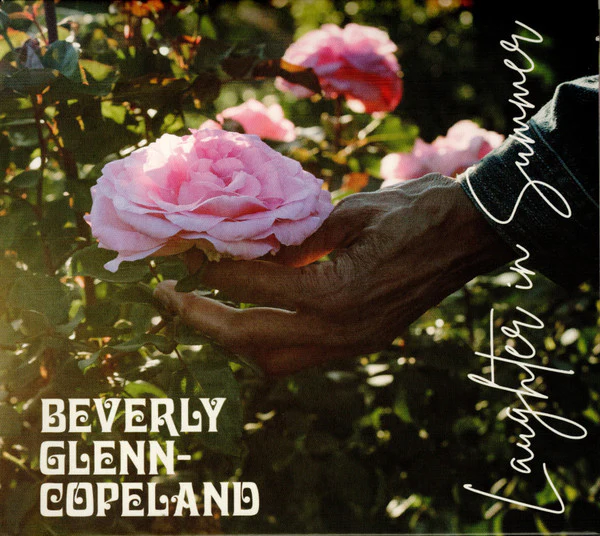 BEVERLY GLENN-COPELAND, Laughter In Summer (Transgressive Records; TRANS914CD, Worldwide 2026) CD VG+/VG+